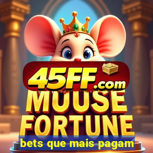 bets que mais pagam